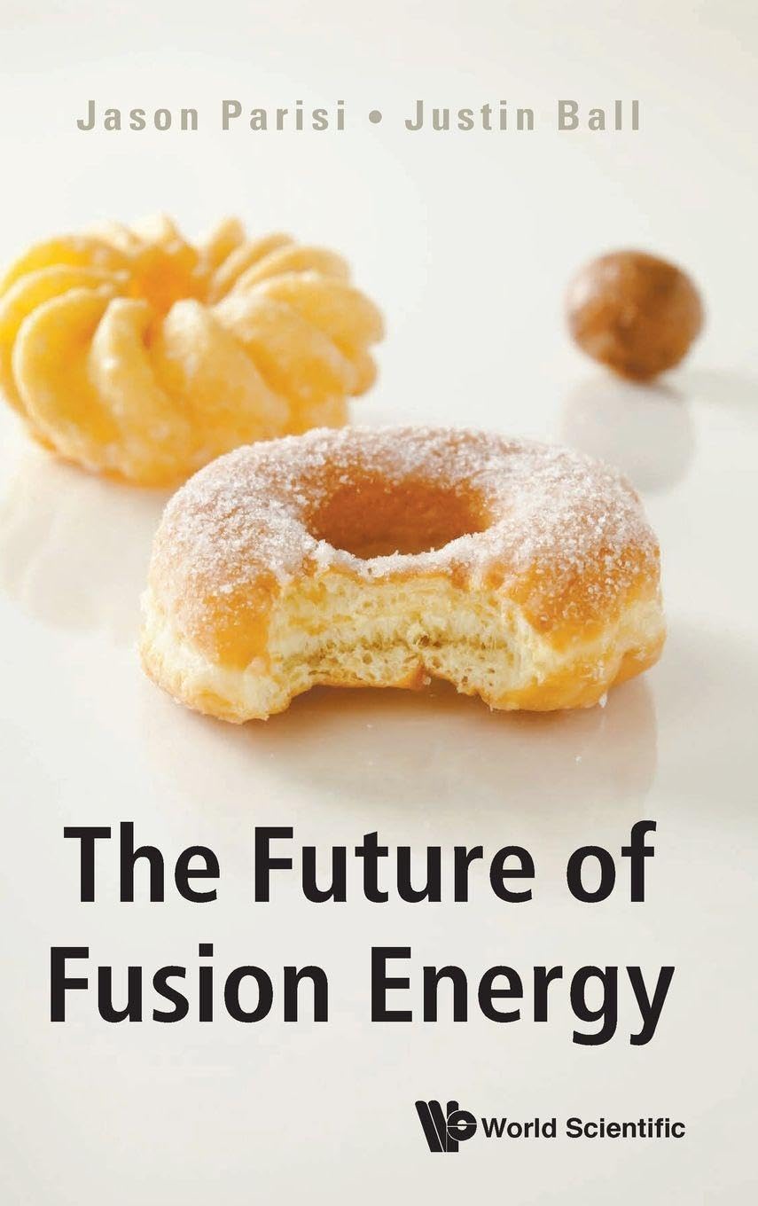 FUTURE OF FUSION ENERGY, THE Natural Sciences