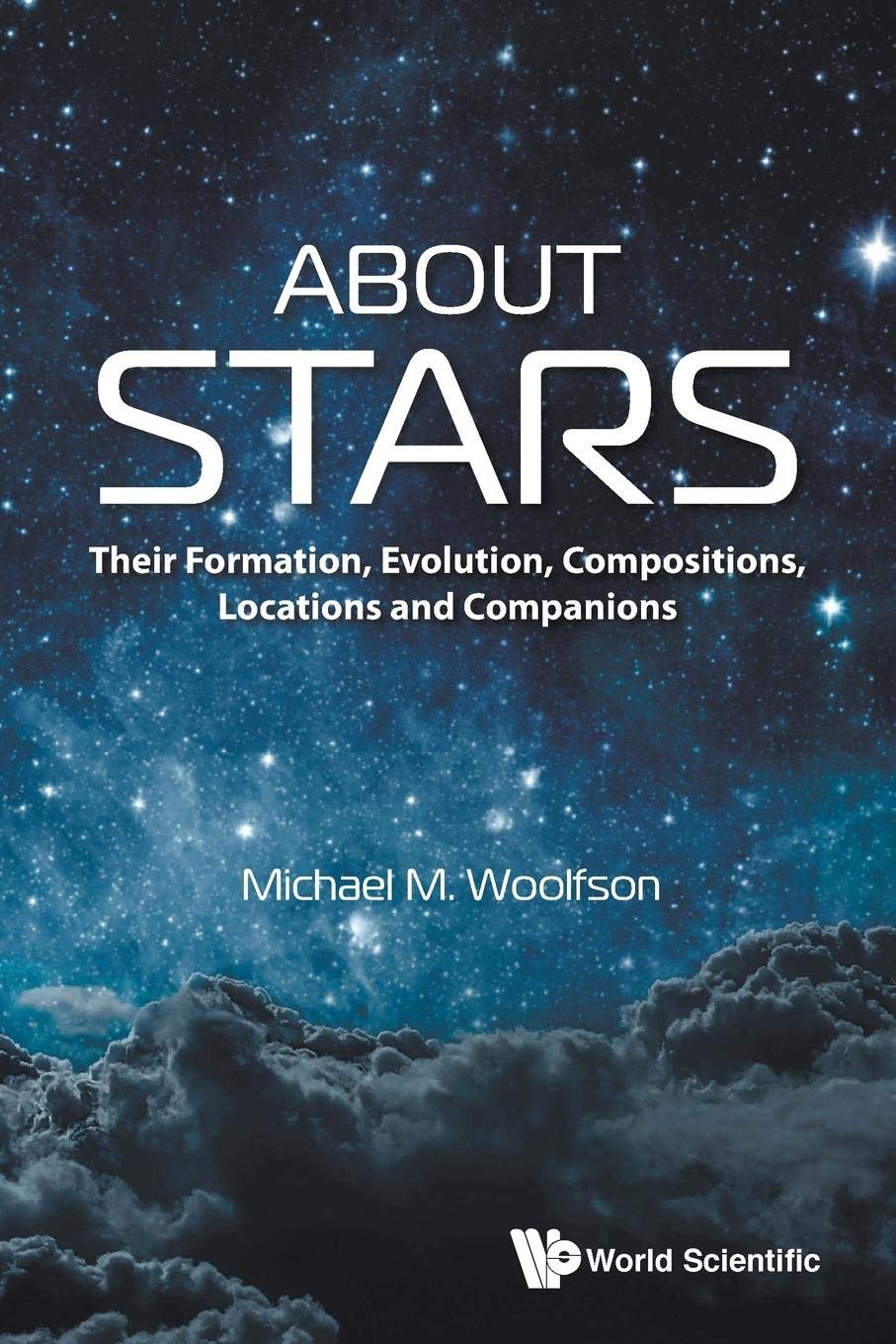Product Image: About Stars: Their Formation, Evolution, Compositions, Locations And Companions