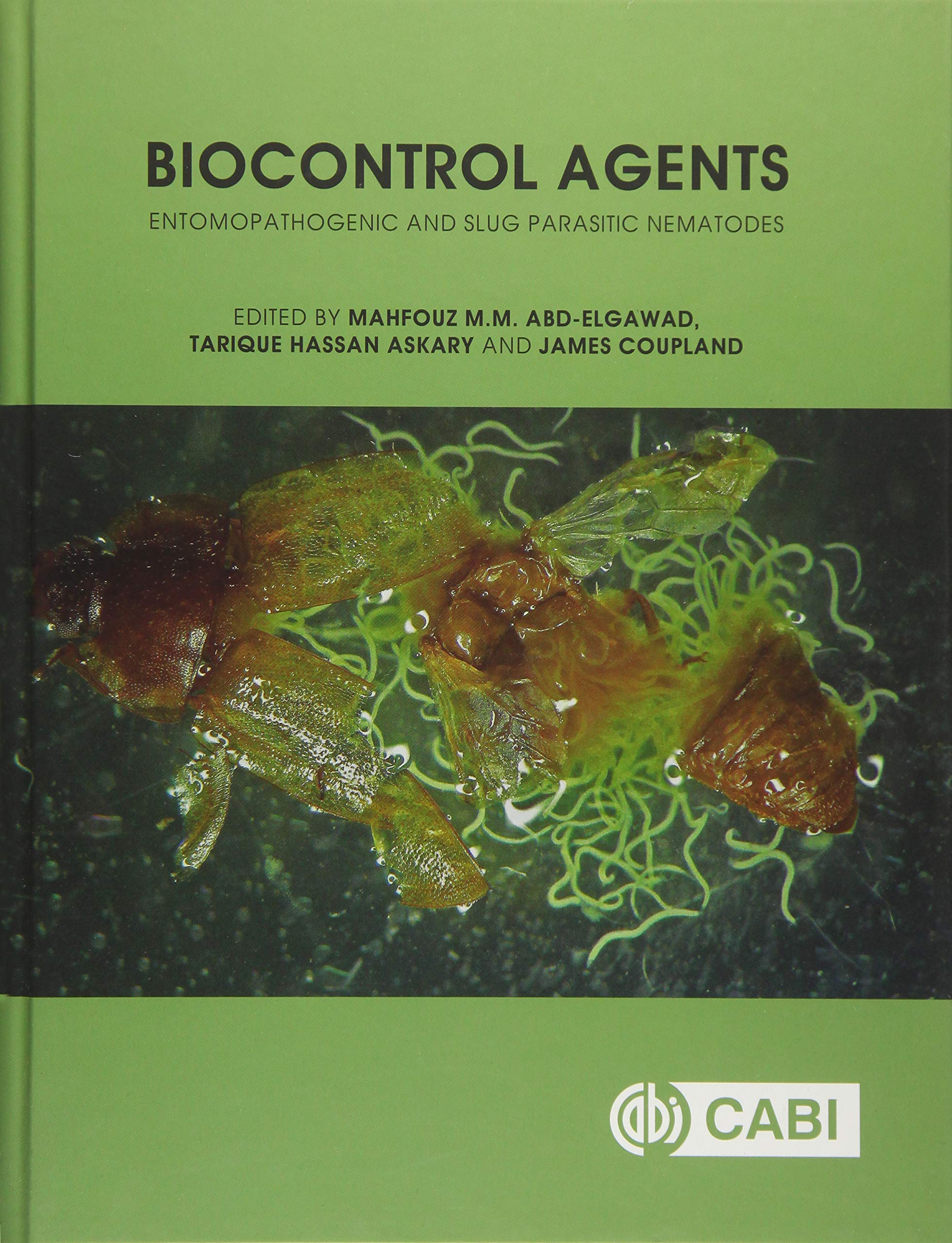 Biocontrol Agents: Entomopathogenic and Slug Parasitic Nematodes Natural Sciences
