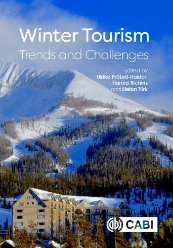 Winter Tourism: Trends and Challenges Business, Finance & Career
