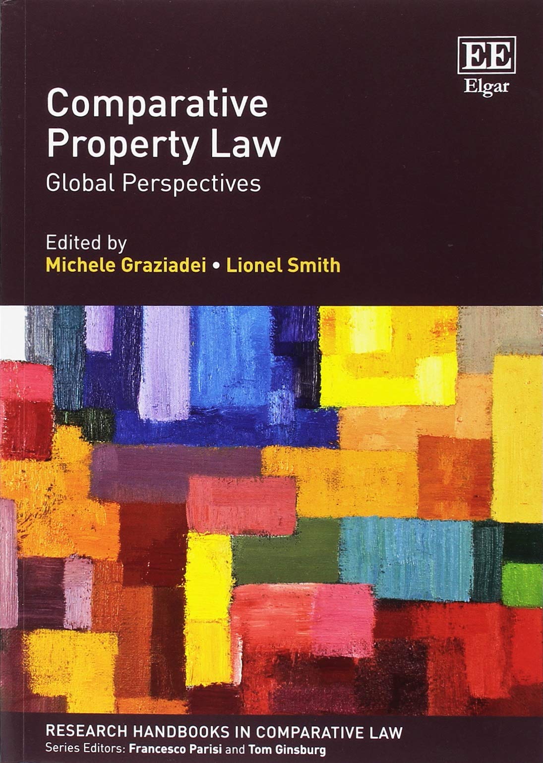Comparative Property Law: Global Perspectives (Research Handbooks in Comparative Law) Law