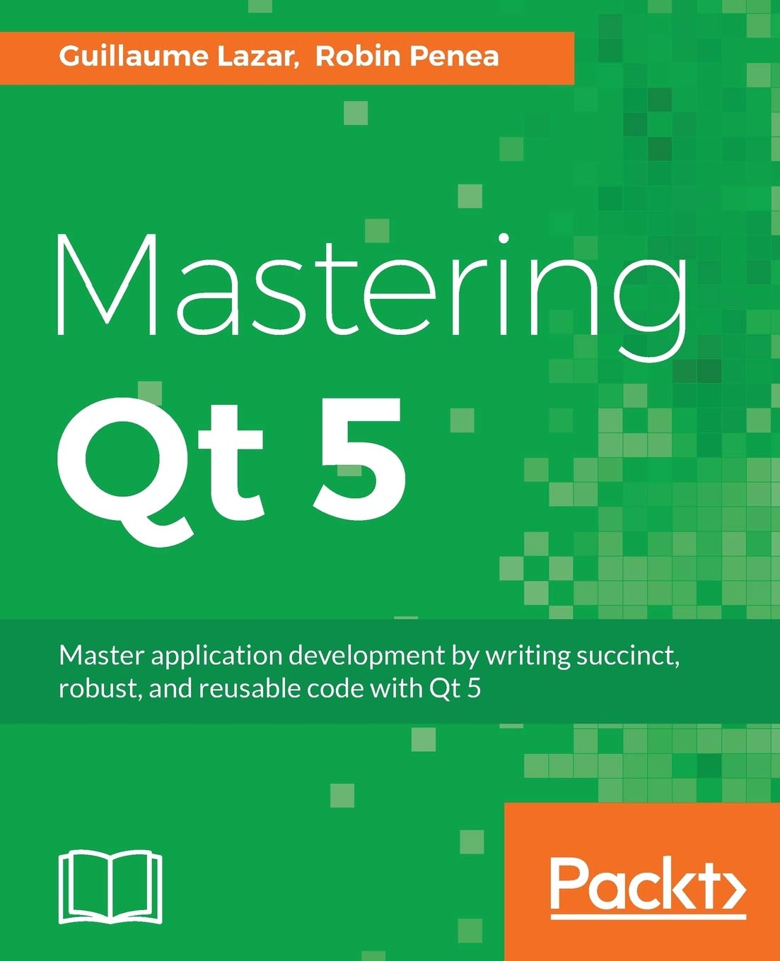 Mastering Qt 5: Create stunning cross-platform applications (English Edition) Computer Science