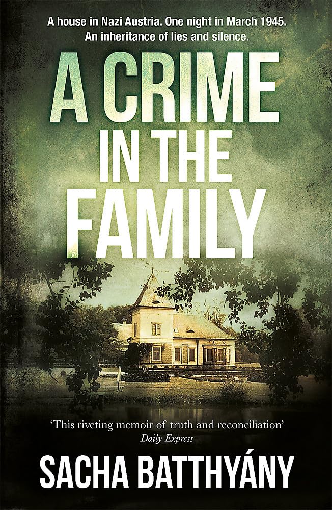 Batthyany, S: A Crime in the Family Social Sciences