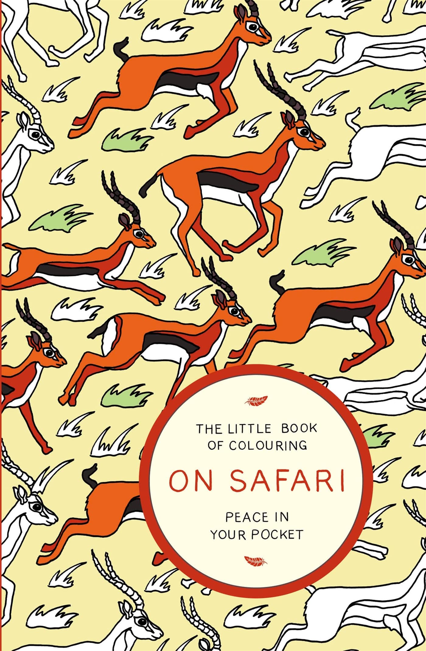 The Little Book of Colouring: On Safari Social Sciences