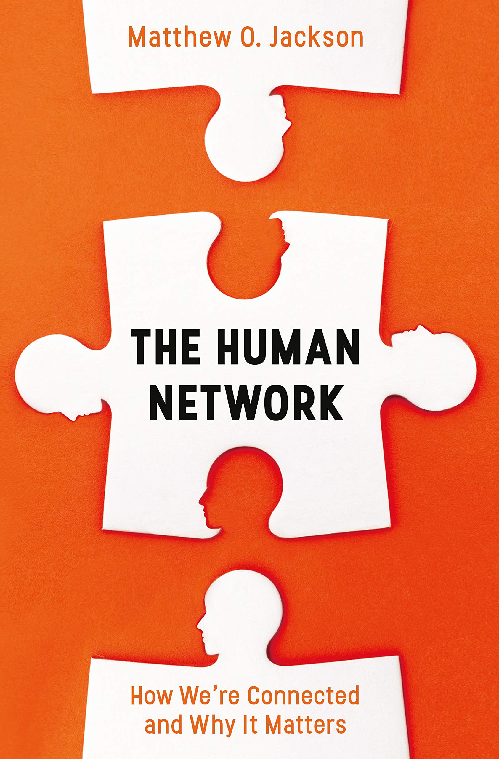 Product Image: The Human Network: How We’re Connected and Why It Matters