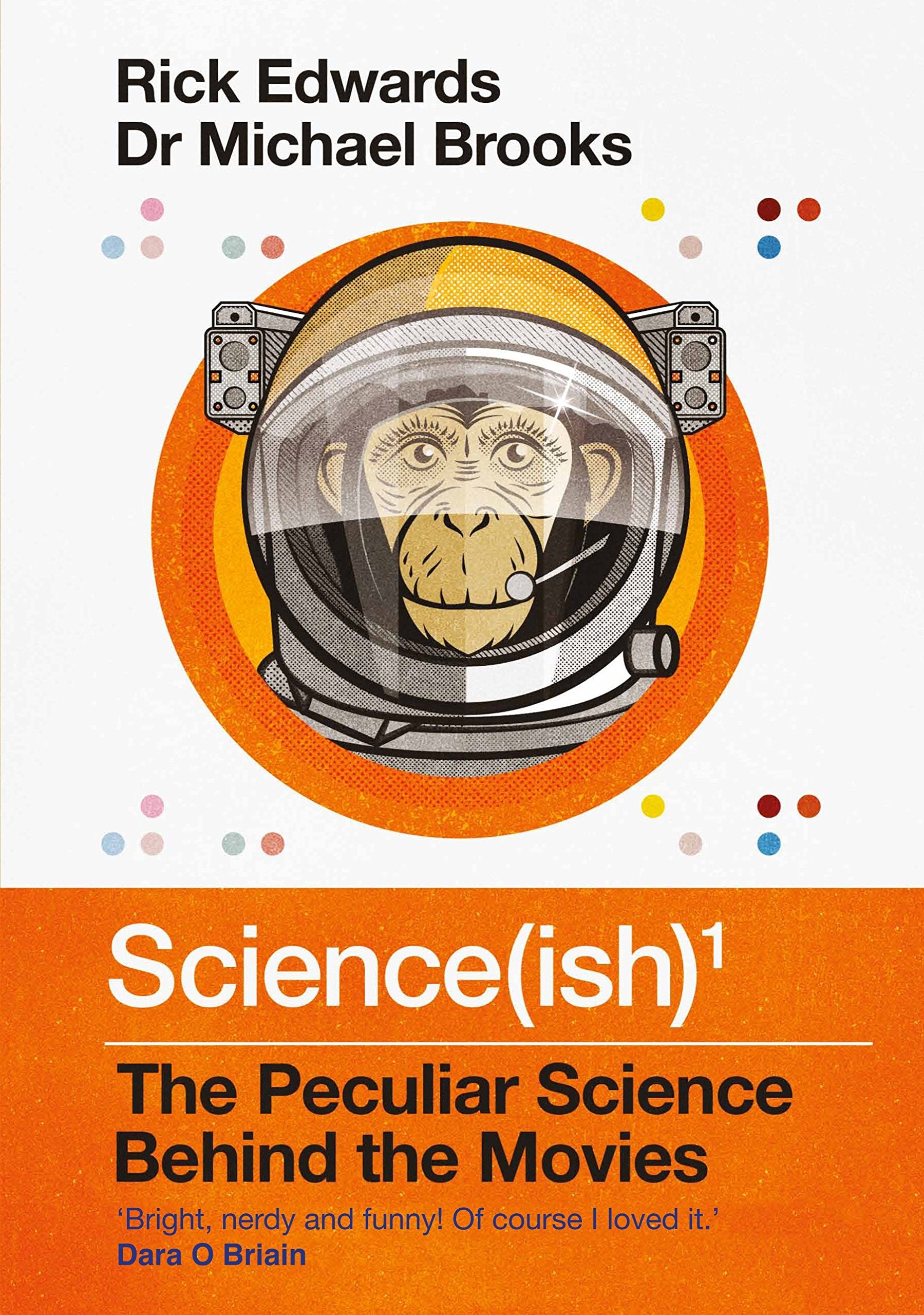 Science(ish): The Peculiar Science Behind the Movies Contemporary literature