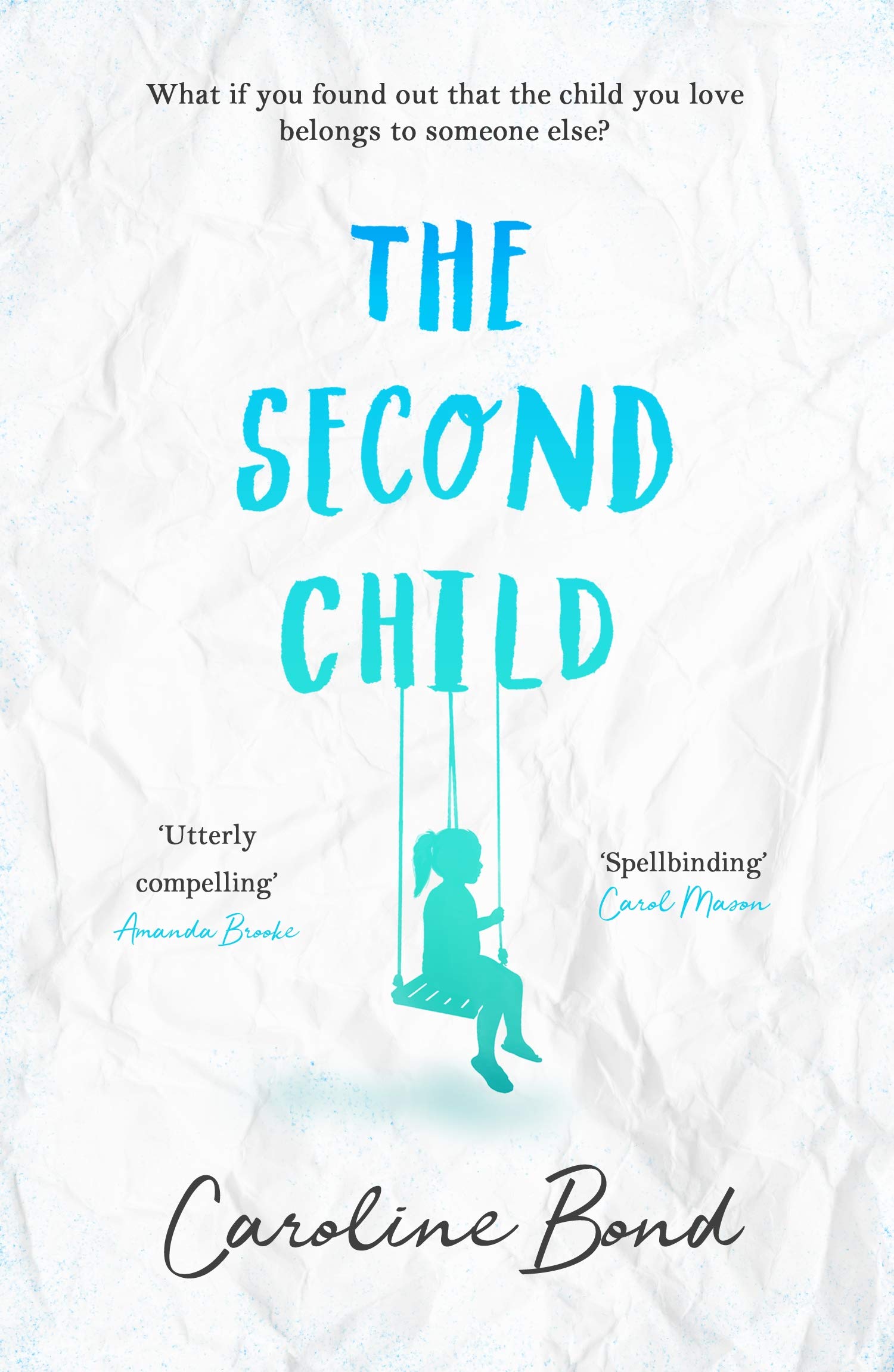 The Second Child: A breath-taking debut novel about the bond of family and the limits of love Contemporary literature