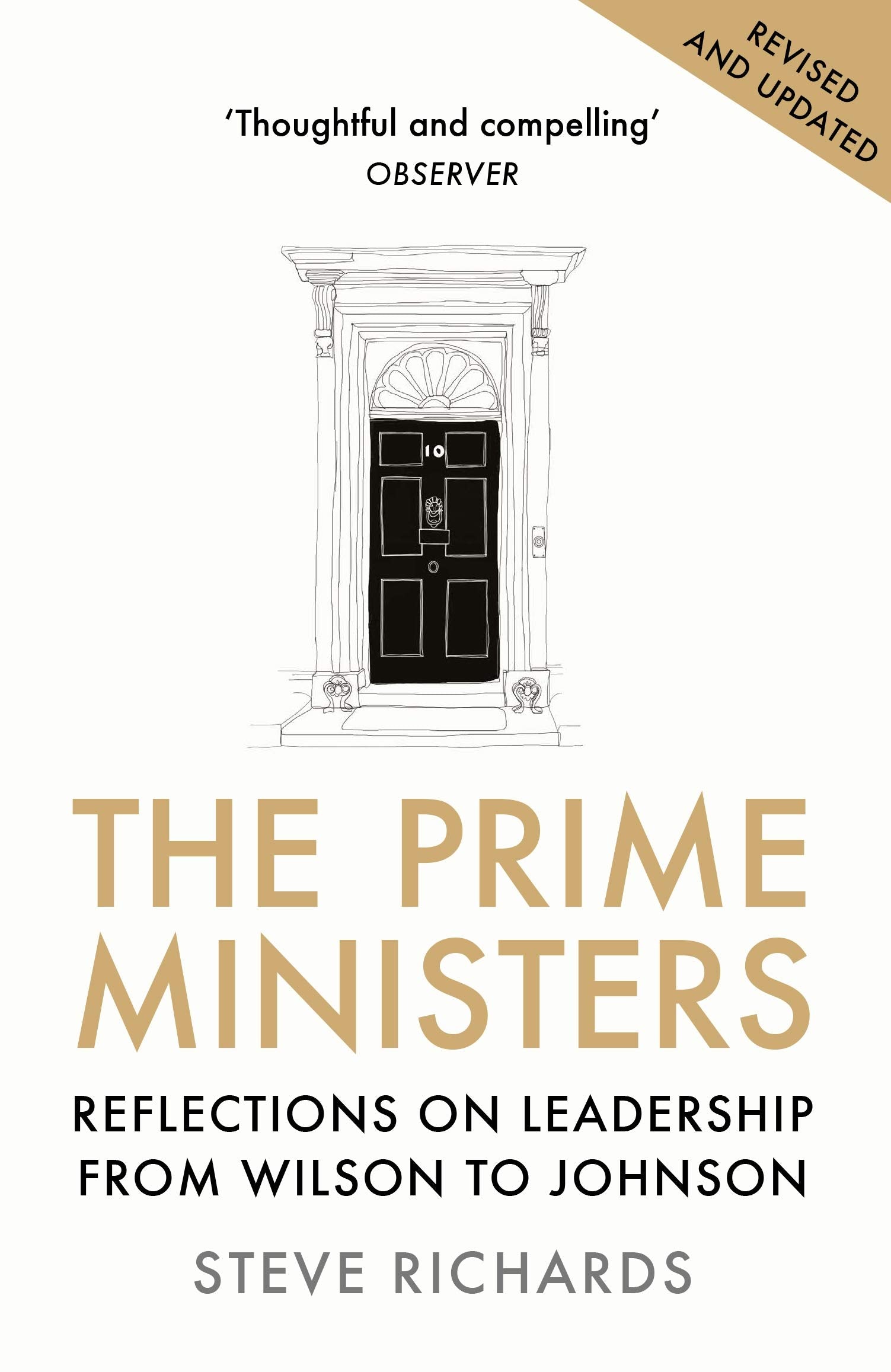 The Prime Ministers: Reflections on Leadership from Wilson to Johnson Business, Finance & Career