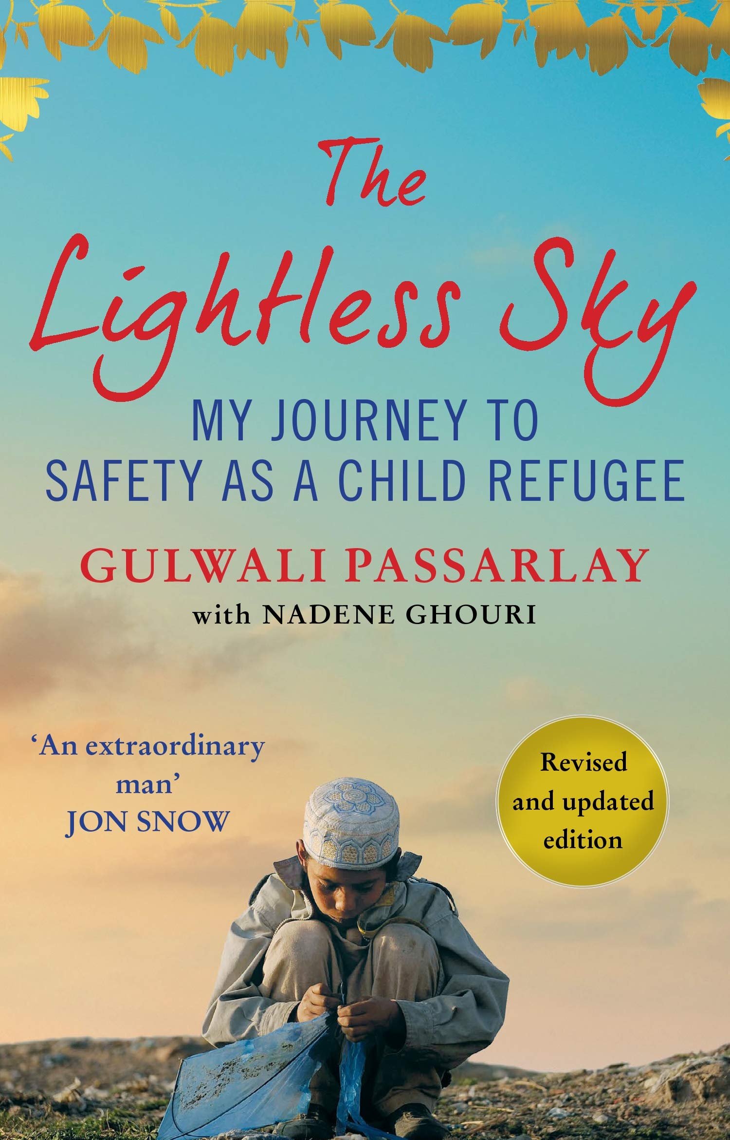 The Lightless Sky: My Journey to Safety as a Child Refugee Books