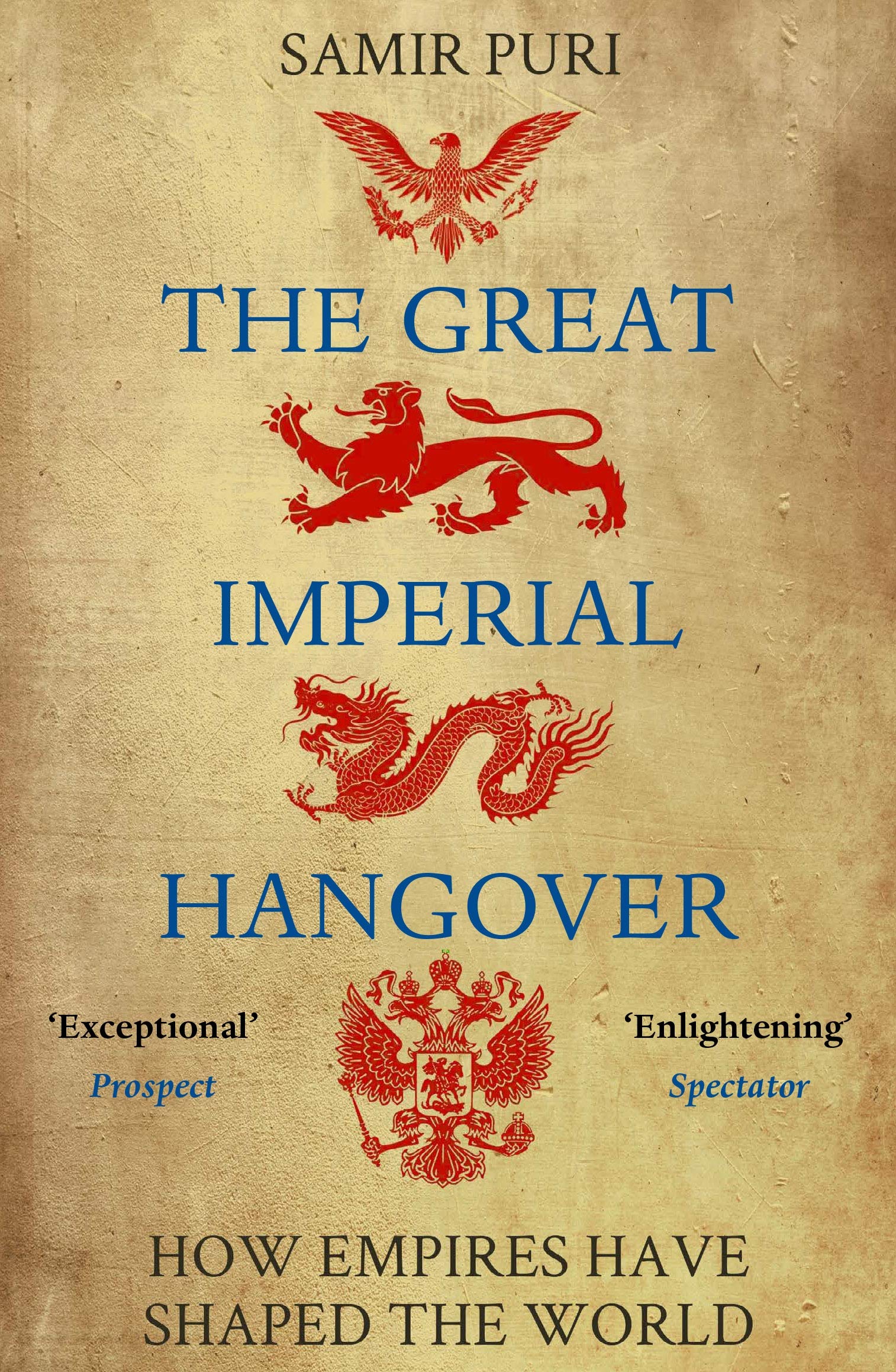 The Great Imperial Hangover Business, Finance & Career
