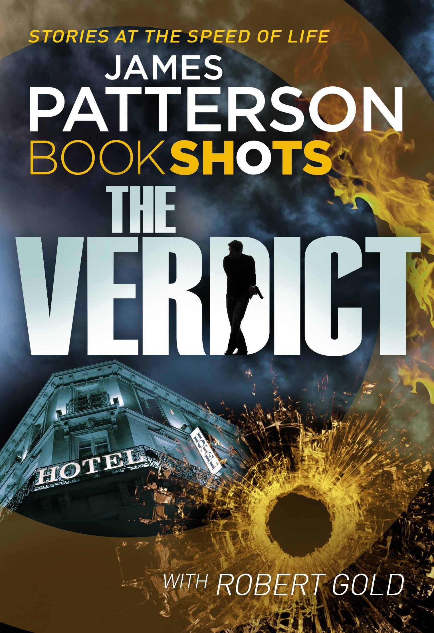 The Verdict: Bookshots. Hotel Series: Stories at the Speed of Life (A Jon Roscoe Thriller) Contemporary literature Books