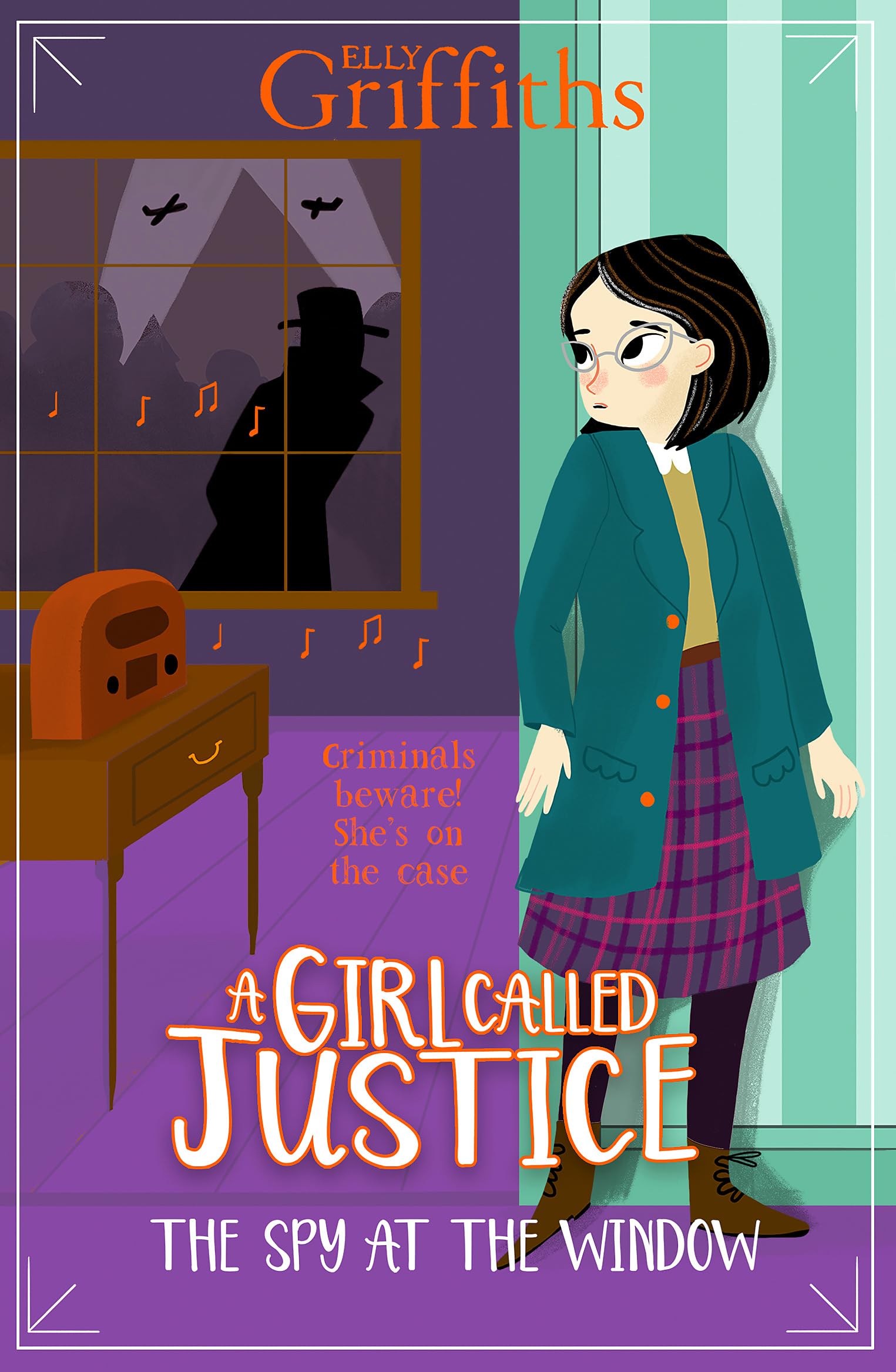 A Girl Called Justice 04: The Spy at the Window Non-fiction