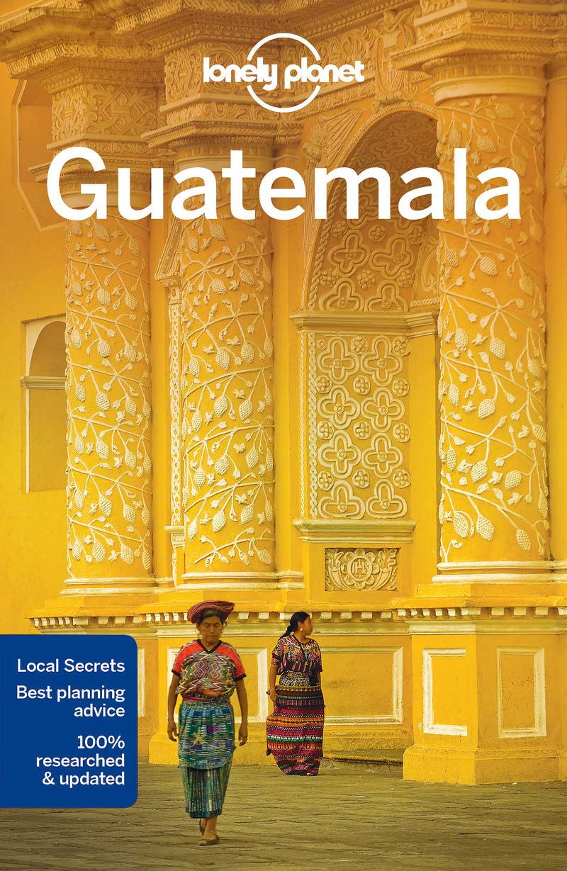 Lonely Planet Guatemala (Country Guide) Social Sciences