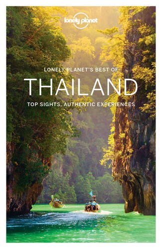 Lonely planet's best of Thailand : top sights, authentic experiences Leisure, Home & Garden