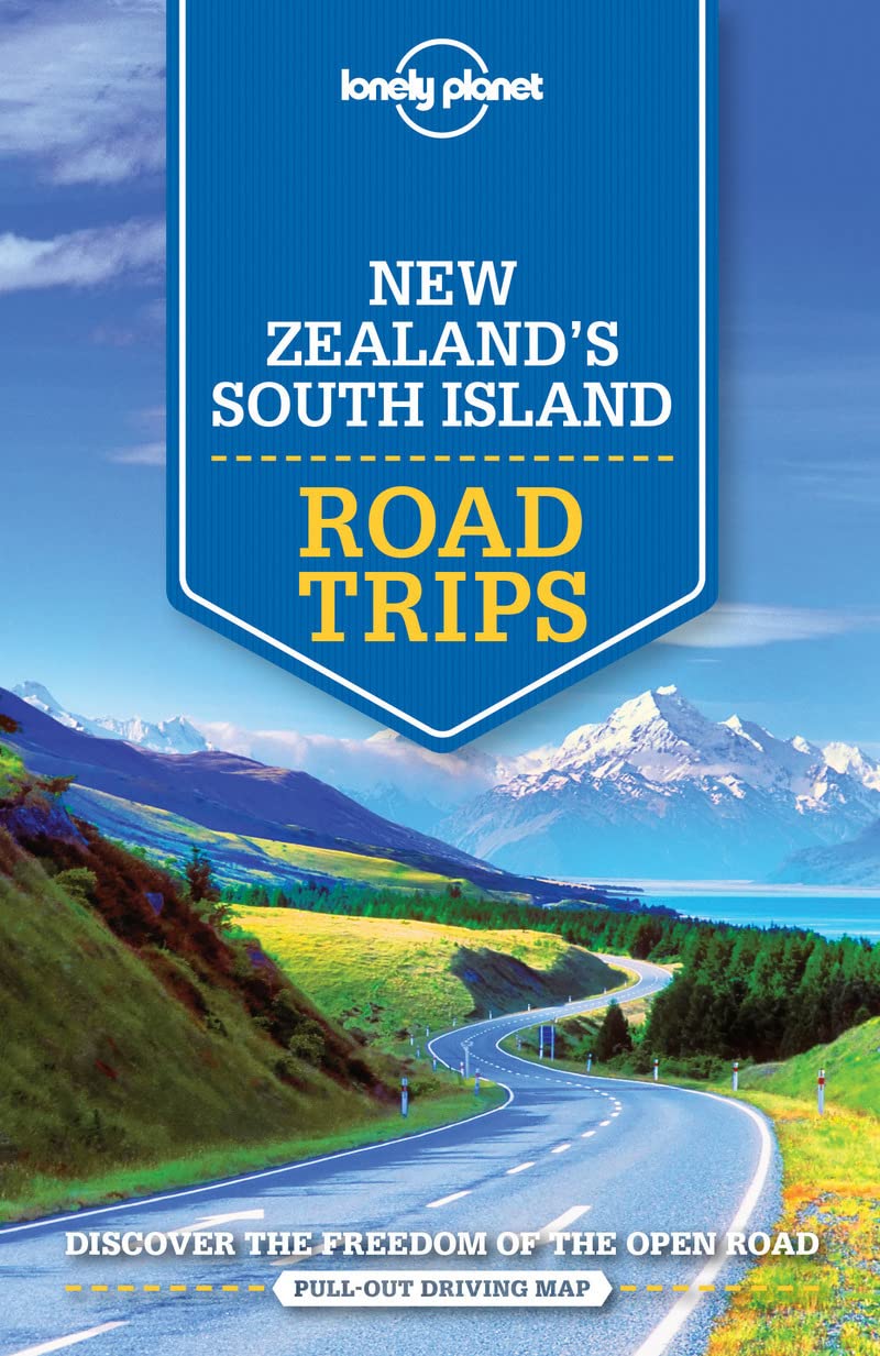 Lonely Planet New Zealand's South Island Road Trips 1: With Pull-Out Driving Map (Road Trips Guide) Leisure, Home & Garden