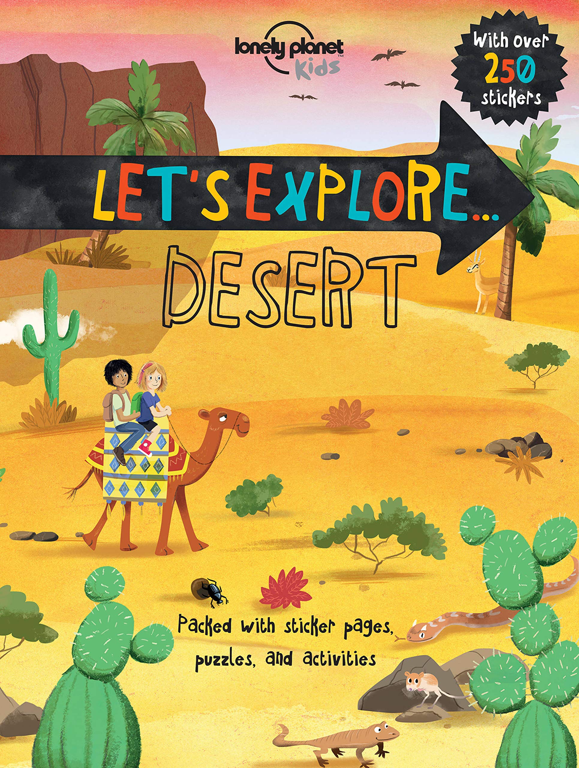 Lonely Planet Kids Let's Explore... Desert 1 Travel Guides