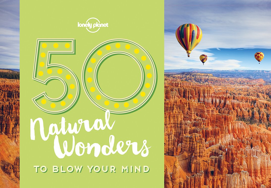 50 Natural Wonders to Blow Your Mind 1 Leisure, Home & Garden