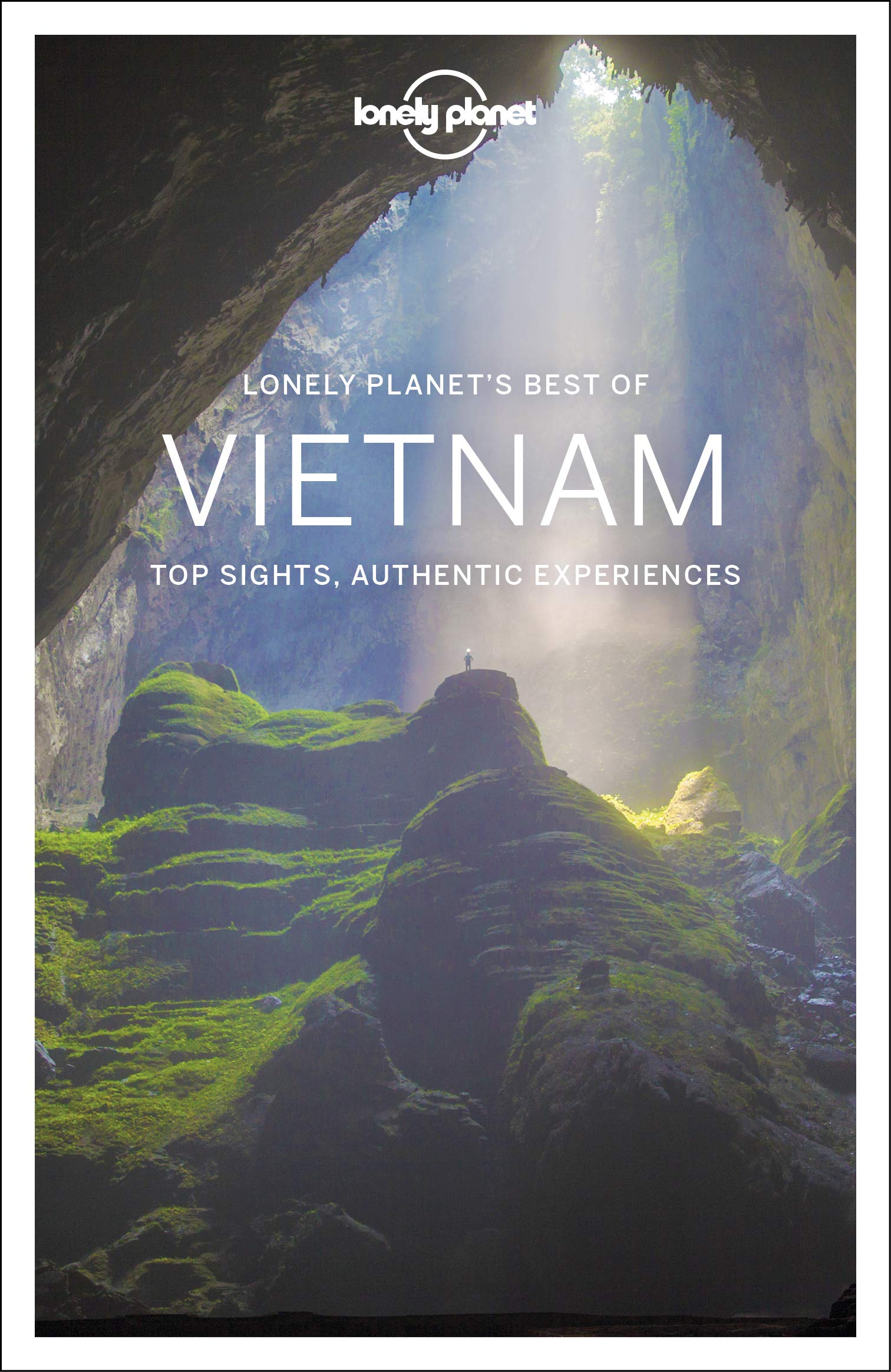 Lonely Planet Best of Vietnam.Vol.2: Top Sights, Authentic Experiences (Travel Guide) Leisure, Home & Garden