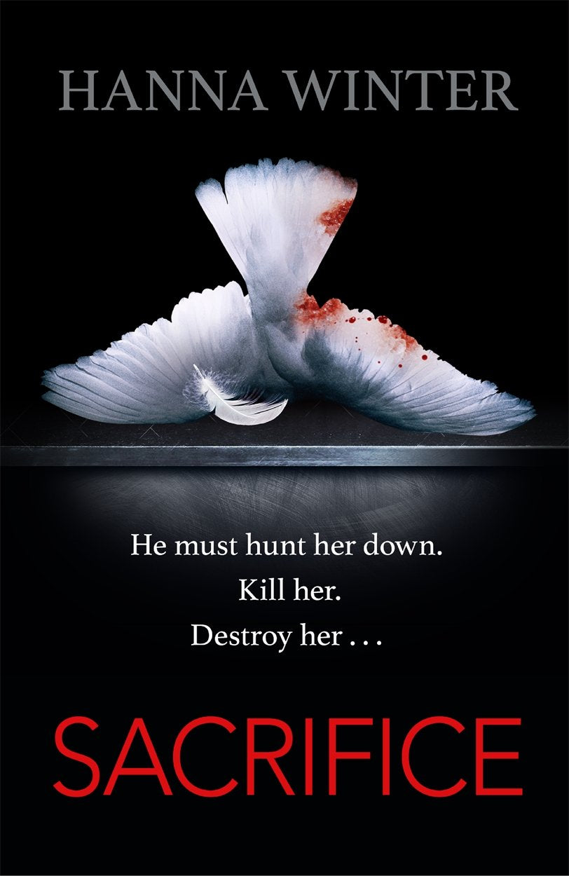 Sacrifice: A Chilling Psychological Thriller (Lena Peters, 1, Band 1) Action & Adventure