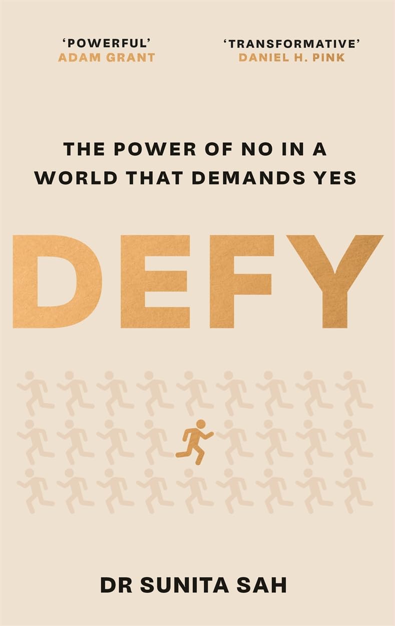 Defy: The Power of No in a World that Demands Yes General education