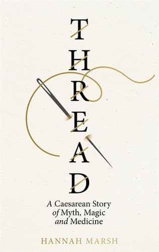 Thread: A Caesarean story of myth, magic and medicine Parents & Children