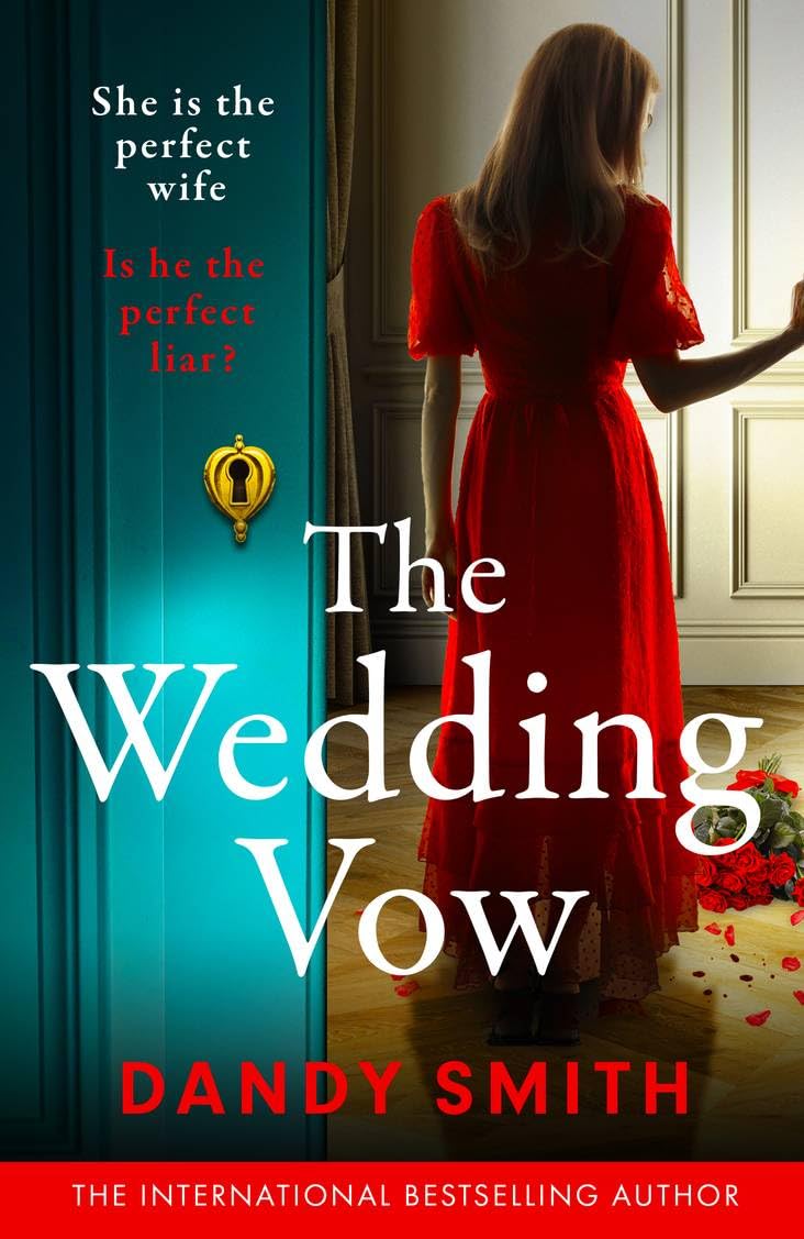 The Wedding Vow: A brand new addictive psychological thriller with a shocking twist Books