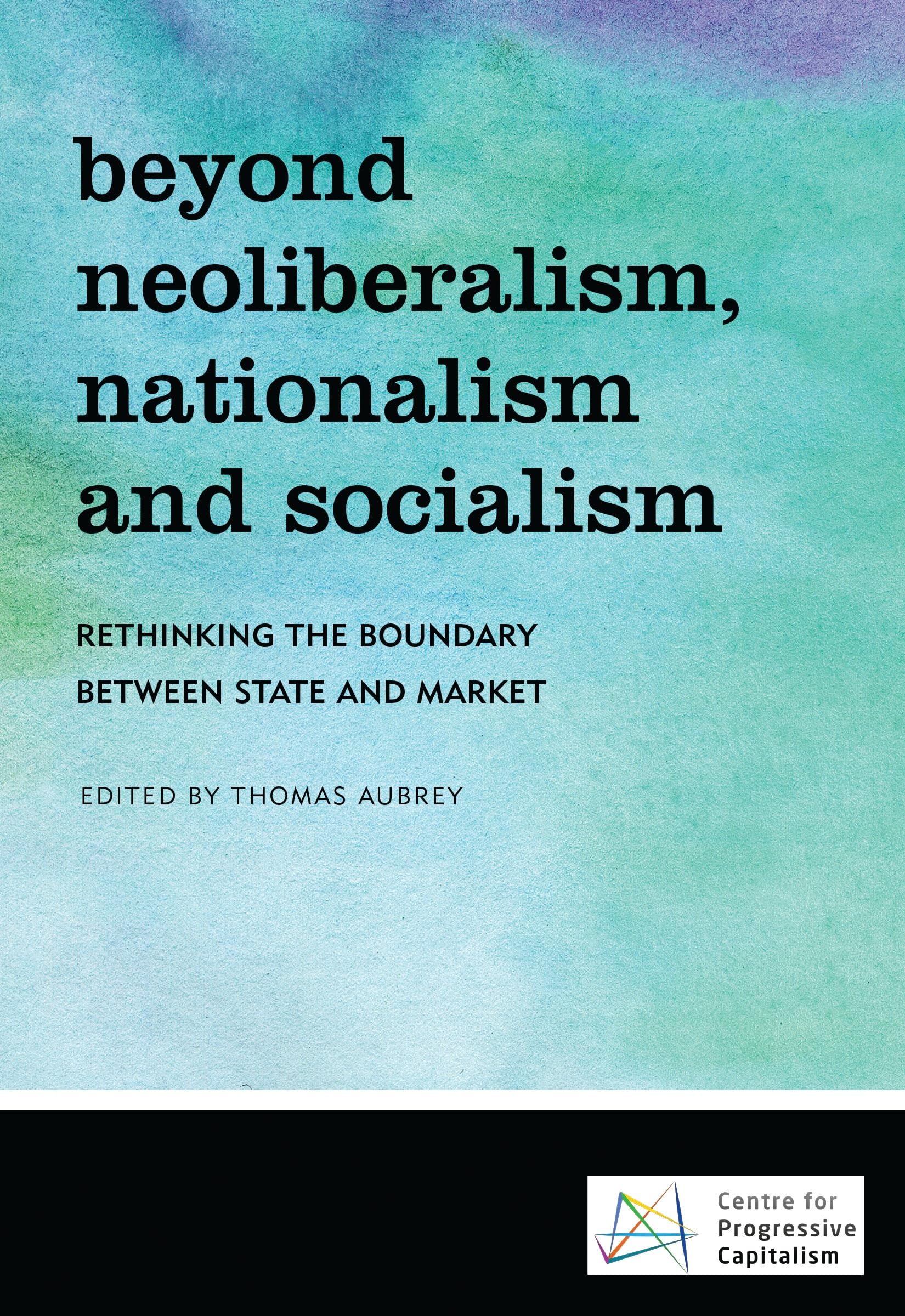 Beyond Neoliberalism, Nationalism and Socialism: Rethinking the Boundary Between State and Market Law