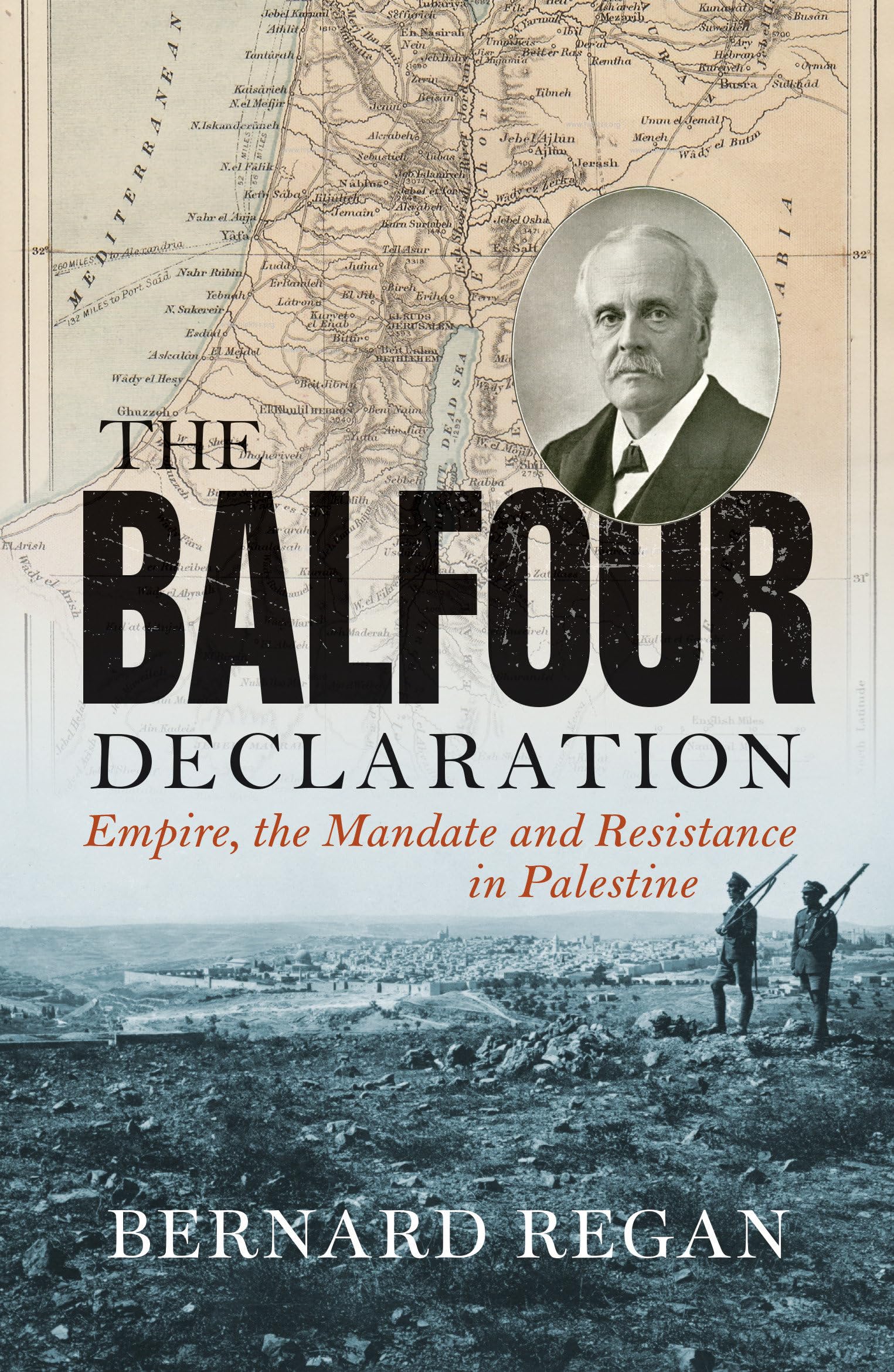 The Balfour Declaration: Empire, the Mandate and Resistance in Palestine Social Sciences
