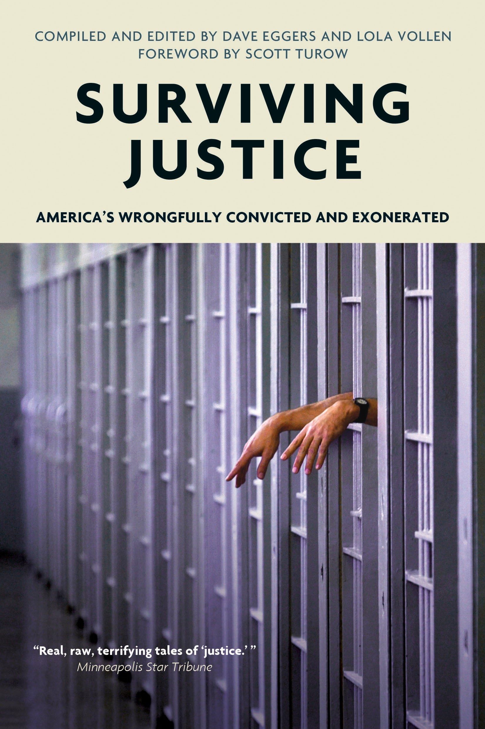 Surviving Justice: America's Wrongfully Convicted and Exonerated (Voice of Witness) Law