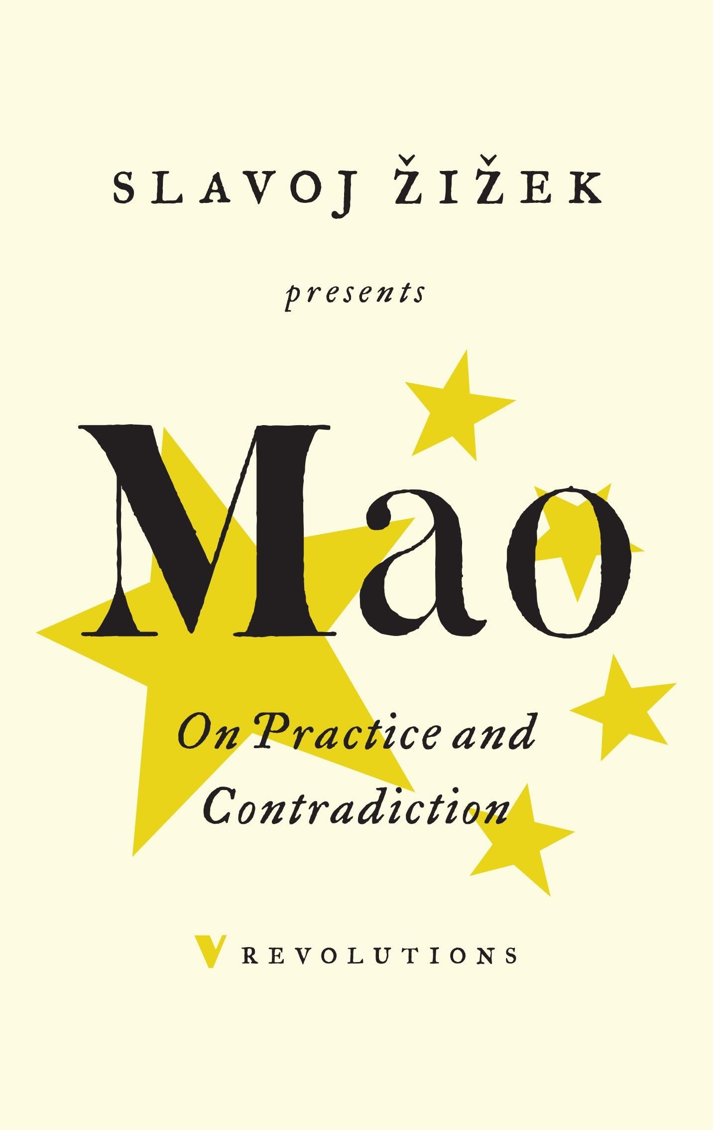 On Practice and Contradiction Philosophy