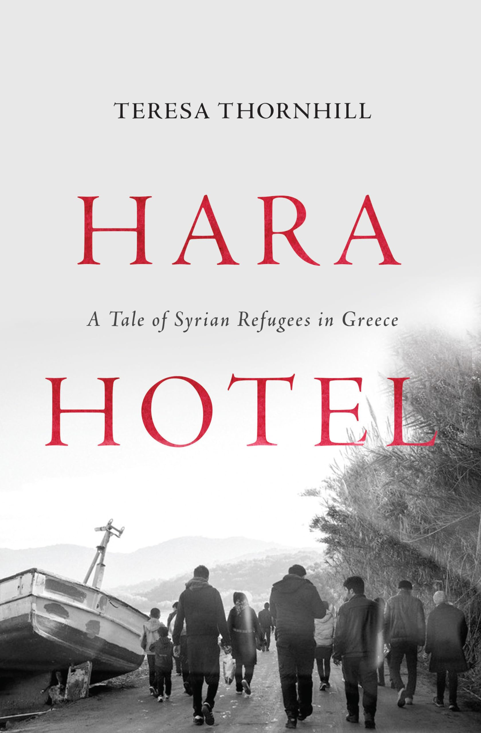 Hara Hotel: A Tale of Syrian Refugees in Greece book