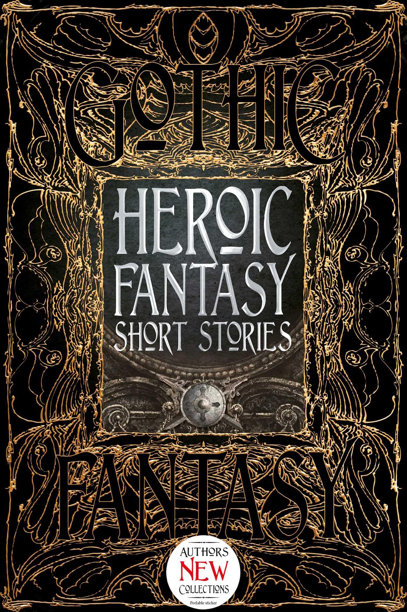 Heroic Fantasy Short Stories: Anthology of New & Classic Tales book