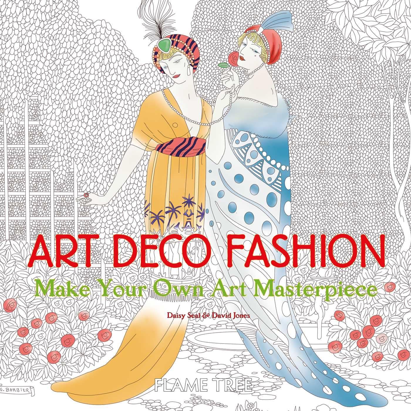 Art Deco Fashion (Art Colouring Book): Make Your Own Art Masterpiece (Colouring Books) Social Sciences