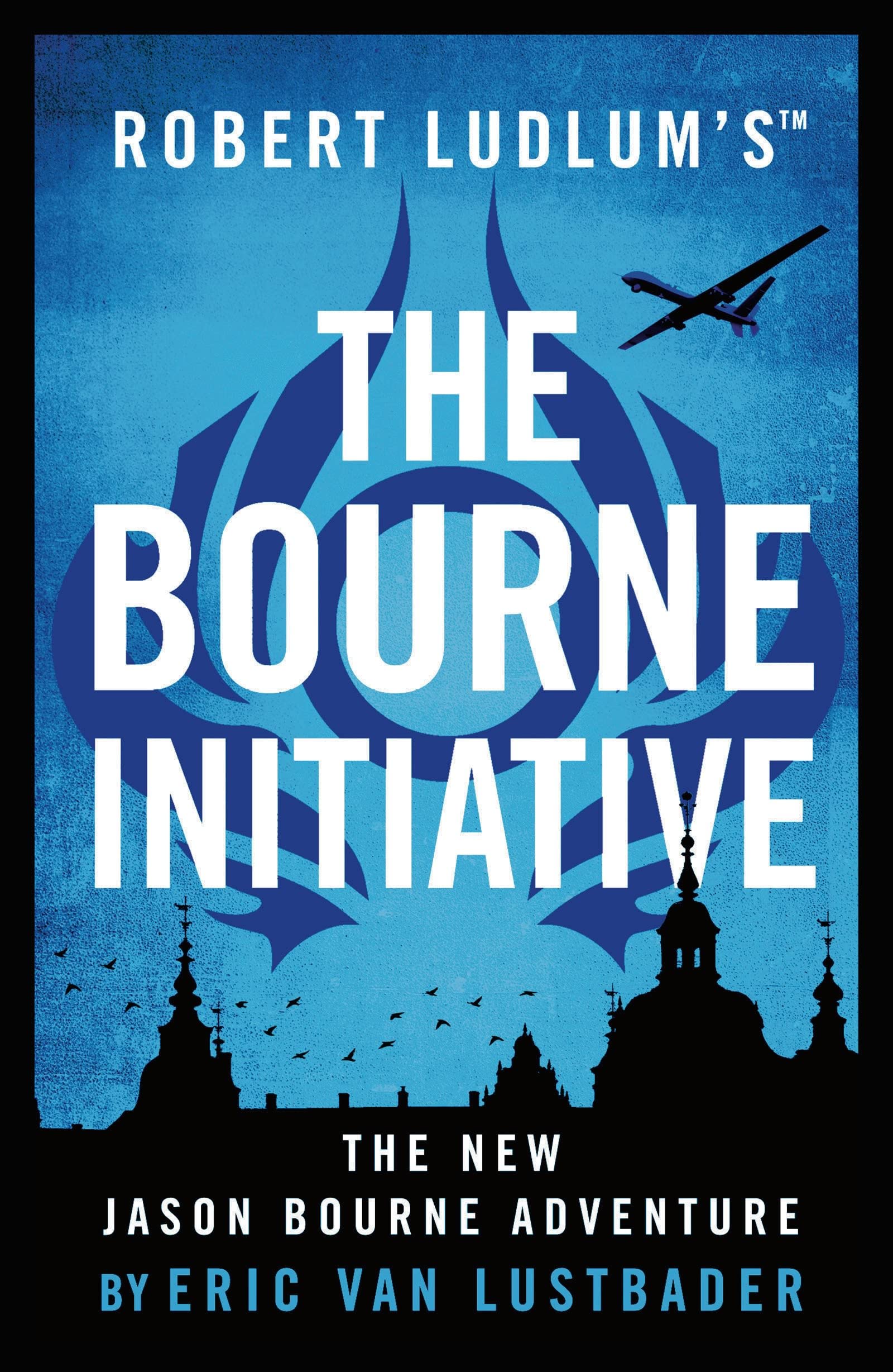 Robert Ludlum's™ The Bourne Initiative: A Jason Bourne Thriller Action & Adventure