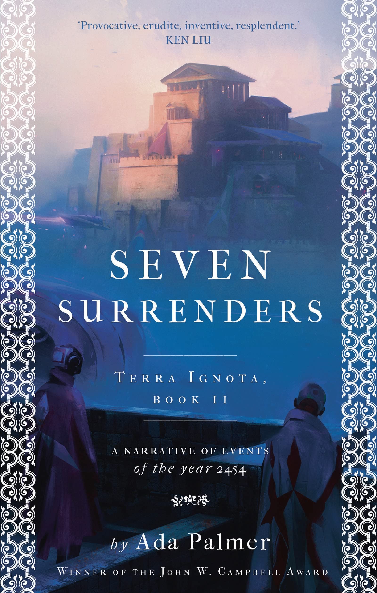 Seven Surrenders: A Narrative of Events of the Year 2454 (Terra Ignota, Band 2) Contemporary literature