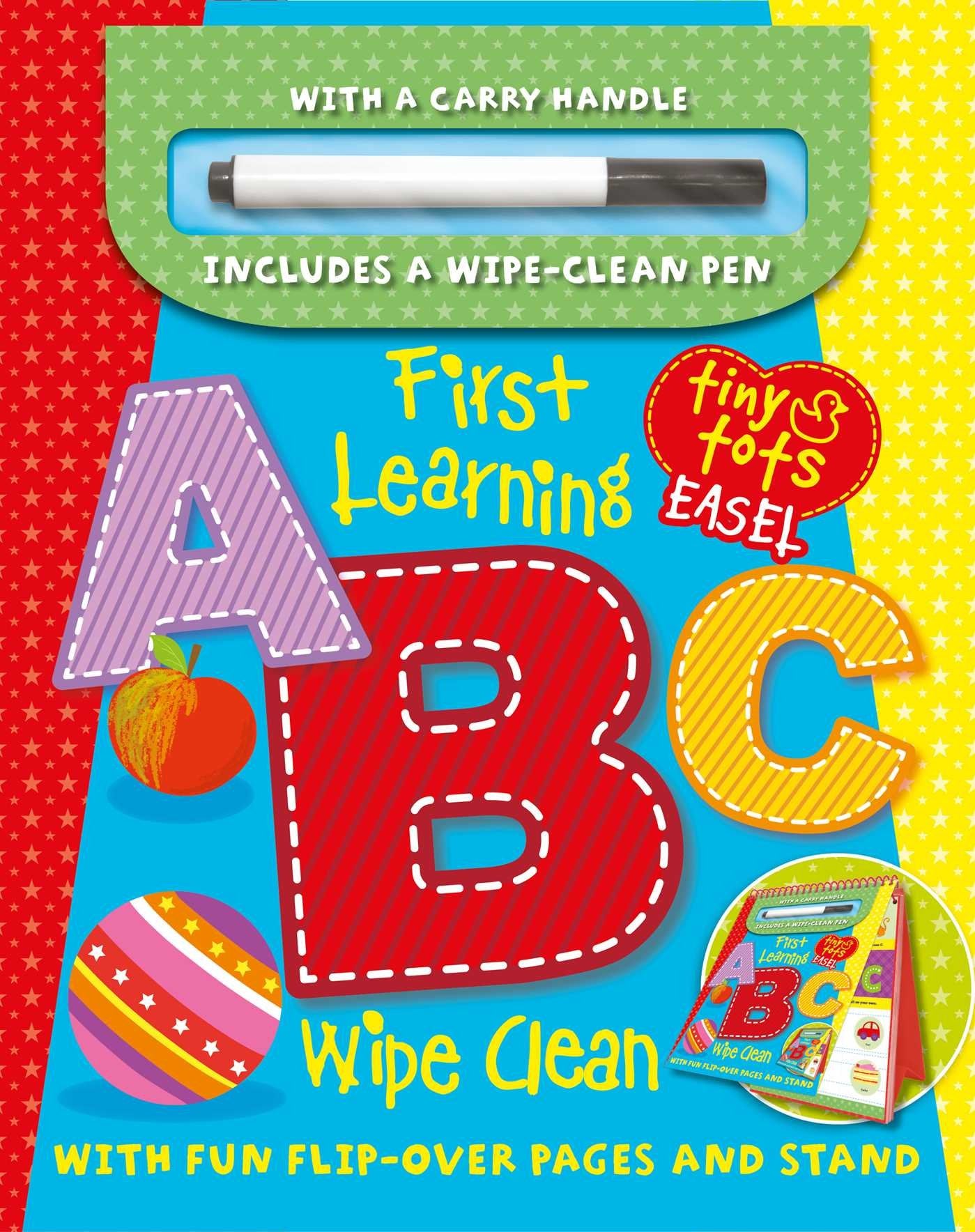 First Learning ABC Wipe Clean Easel w/ Pen: With flip-over pages and stand (Tiny Tots) Non-fiction