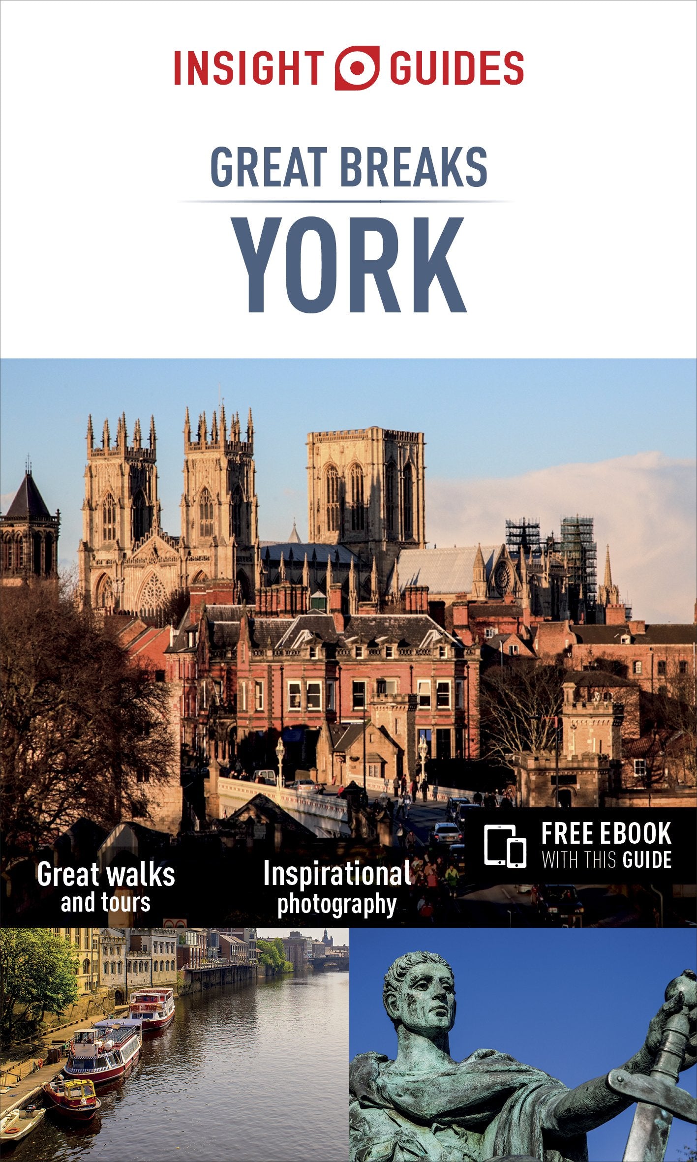 Insight Guides Great Breaks York (Travel Guide with Free Ebook) book