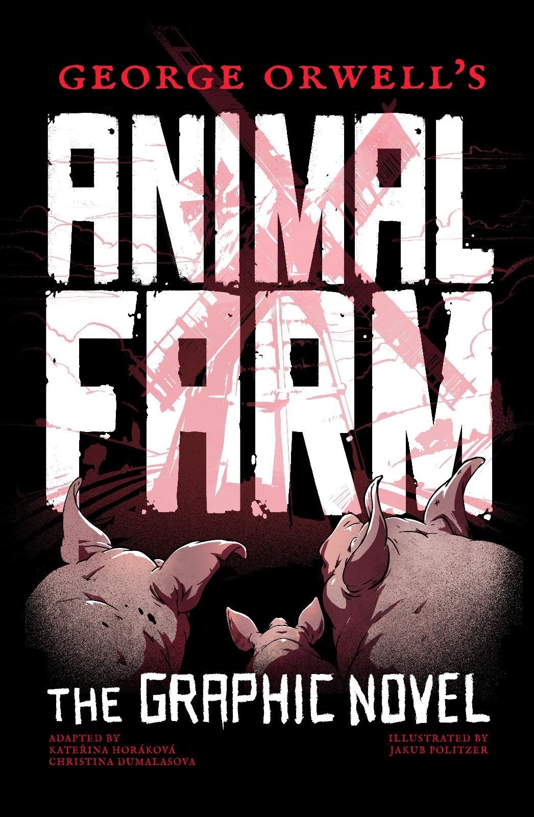George Orwell's Animal Farm Classics
