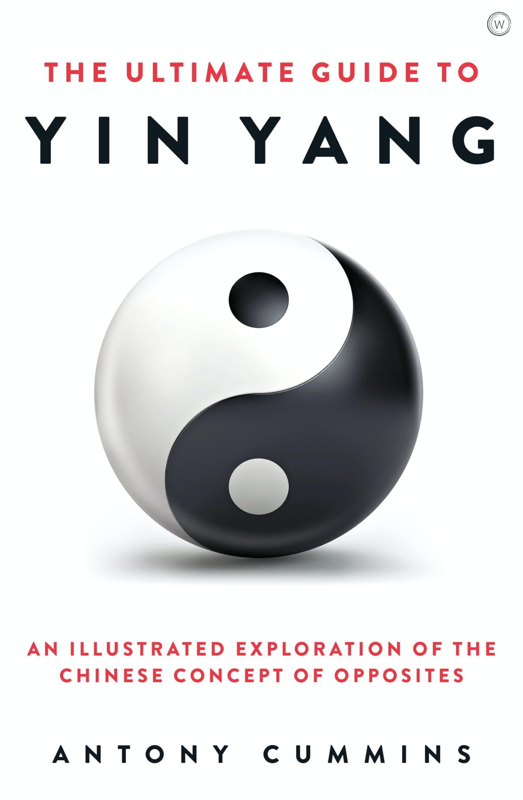 Product Image: The Ultimate Guide to Yin Yang