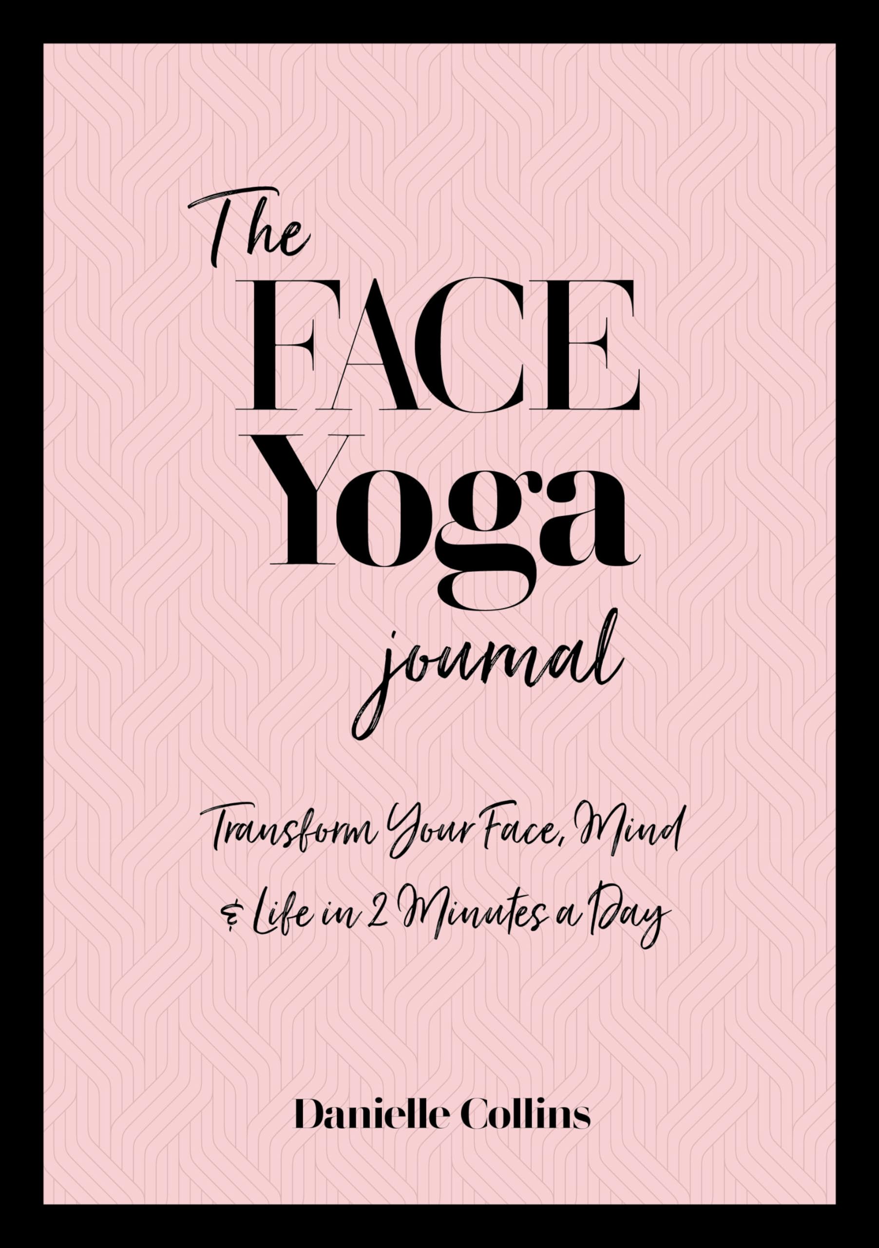 The Face Yoga Journal Business, Finance & Career Books