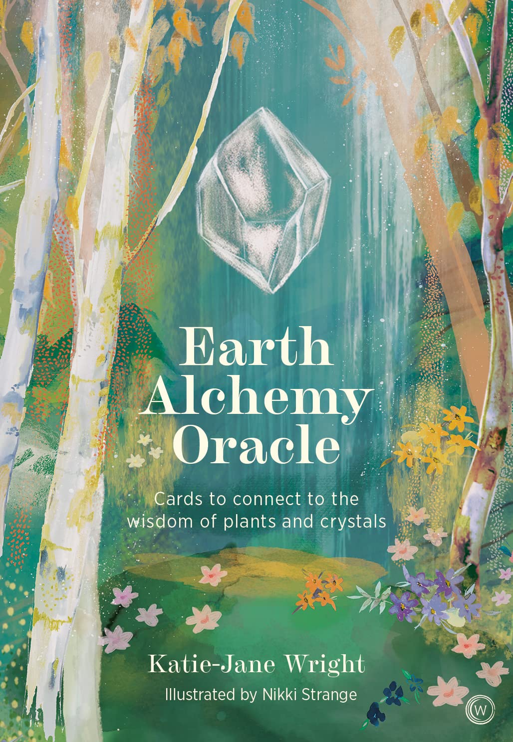 Earth Alchemy Oracle Card Deck: Connect to the wisdom and beauty of the plant and crystal kingdoms Books