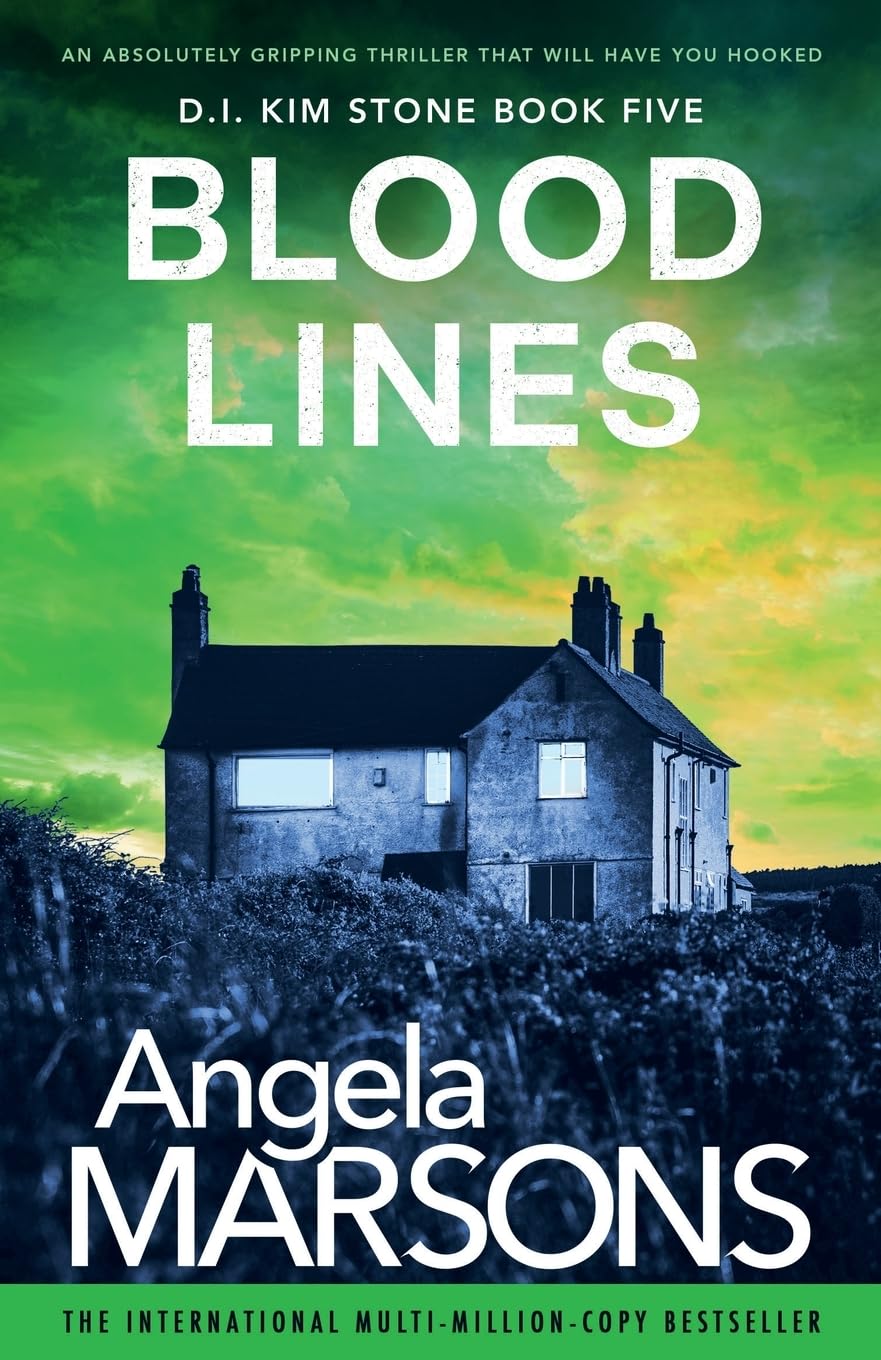 Blood Lines: An absolutely gripping thriller that will have you hooked (Detective Kim Stone, Band 5) Contemporary literature