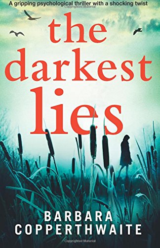 The Darkest Lies: A gripping psychological thriller with a shocking twist Books