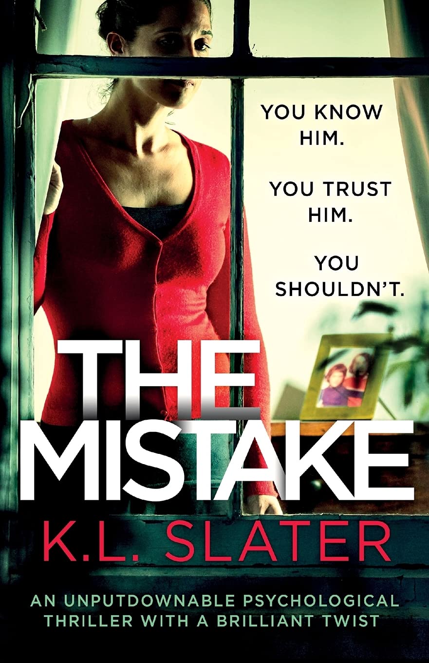 The Mistake: An unputdownable psychological thriller with a brilliant twist book