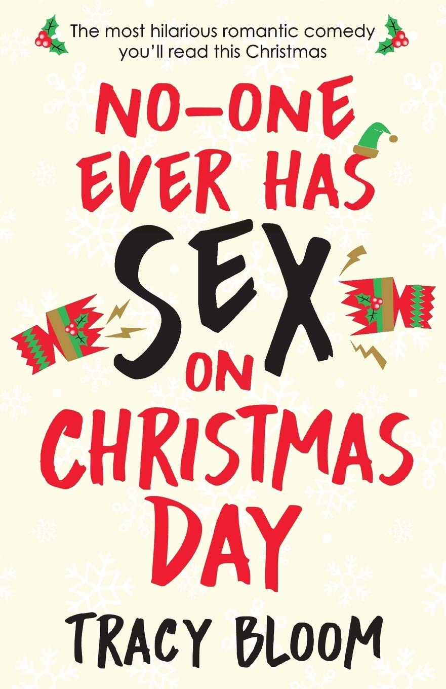 No-one Ever Has Sex on Christmas Day Humour & Satire