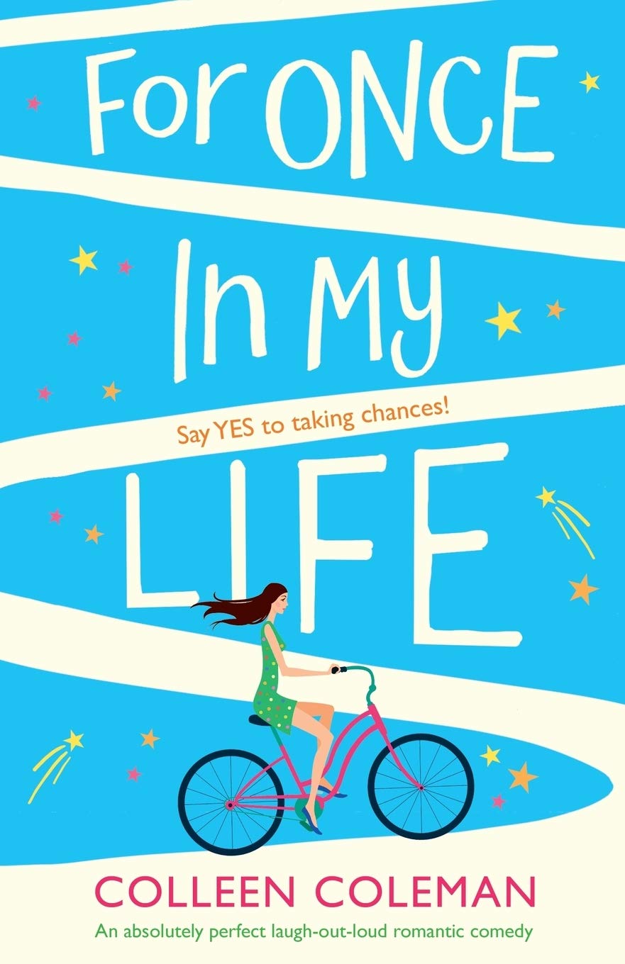 For Once in My Life: An absolutely perfect laugh out loud romantic comedy Humour & Satire