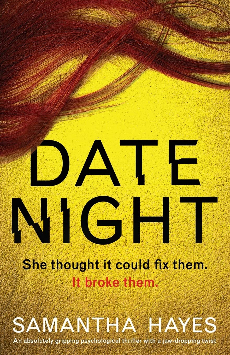 Date Night: An absolutely gripping psychological thriller with a jaw-dropping twist Action & Adventure