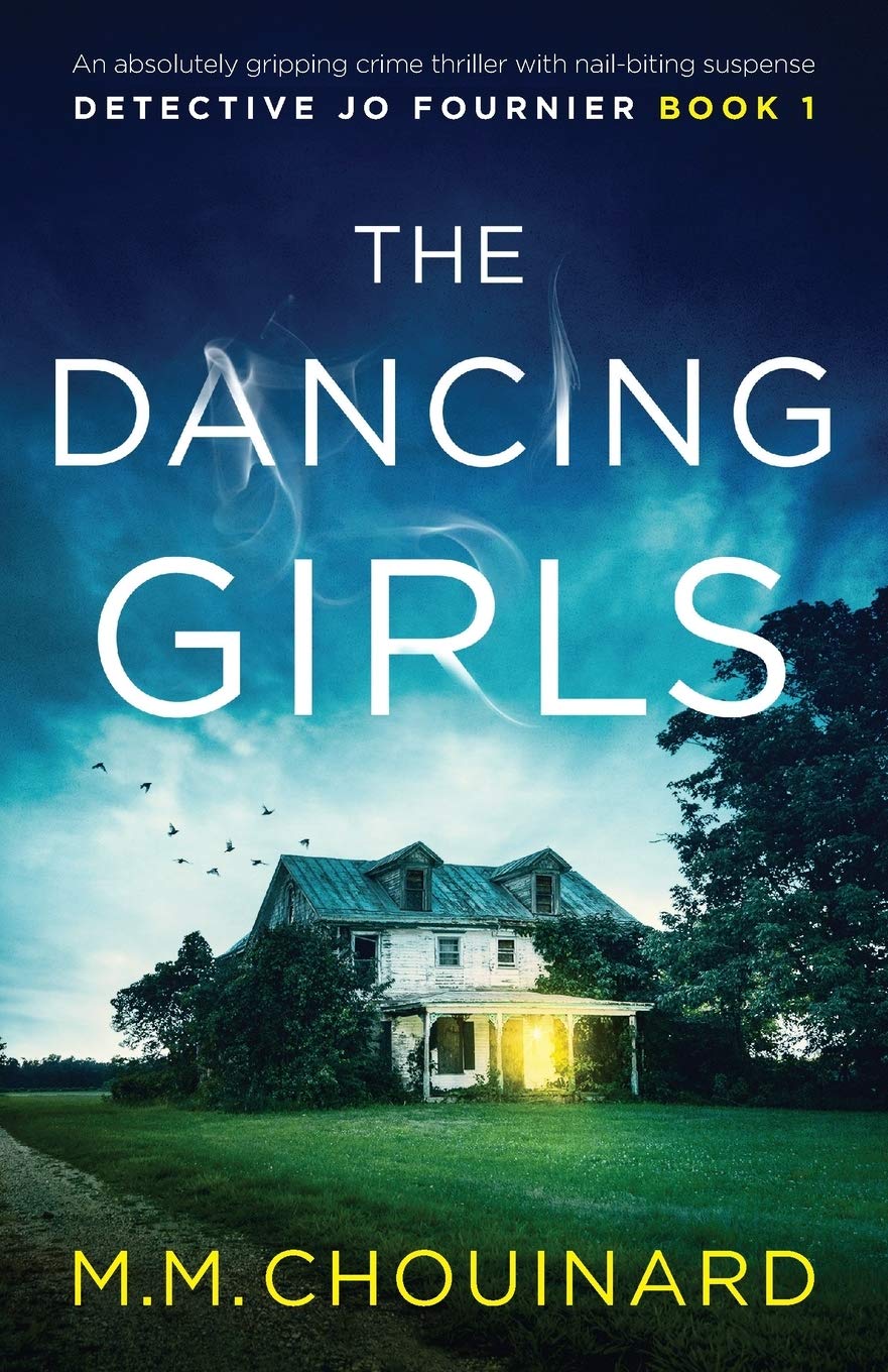 The Dancing Girls: An absolutely gripping crime thriller with nail-biting suspense (Detective Jo Fournier, Band 1) Contemporary literature Books