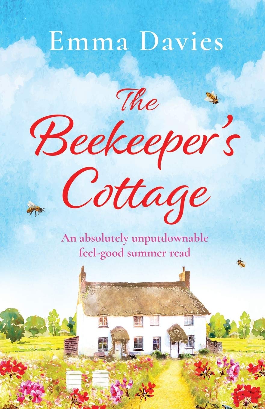 The Beekeeper's Cottage: An absolutely unputdownable feel good summer read Contemporary literature