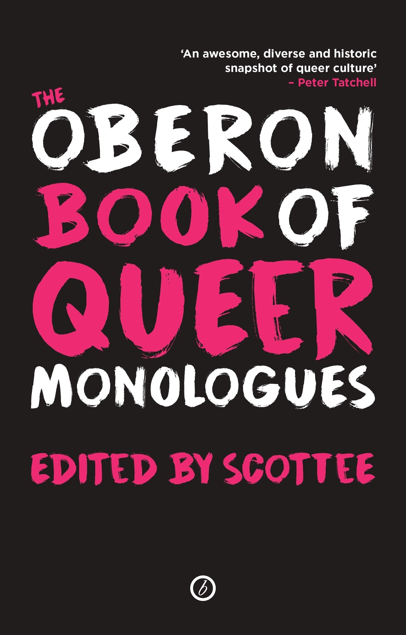 The Methuen Drama Book of Queer Monologues book